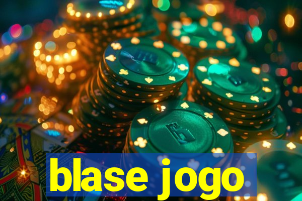 blase jogo