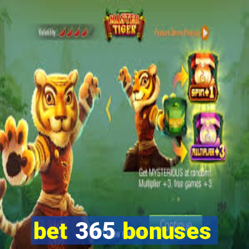 bet 365 bonuses