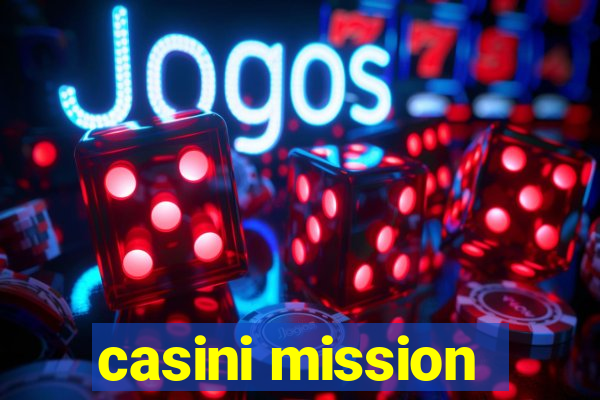 casini mission