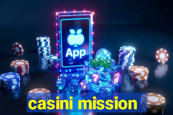 casini mission