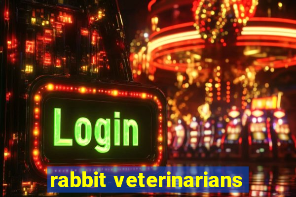 rabbit veterinarians