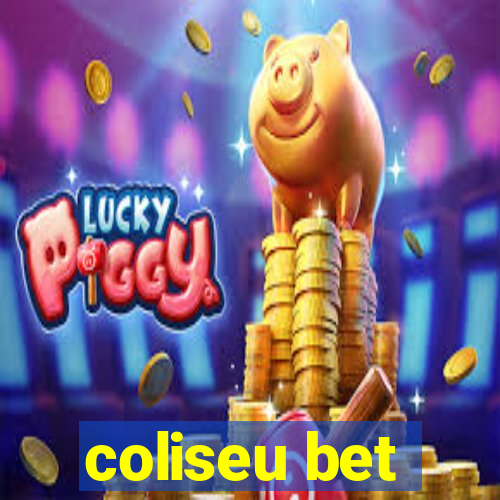 coliseu bet