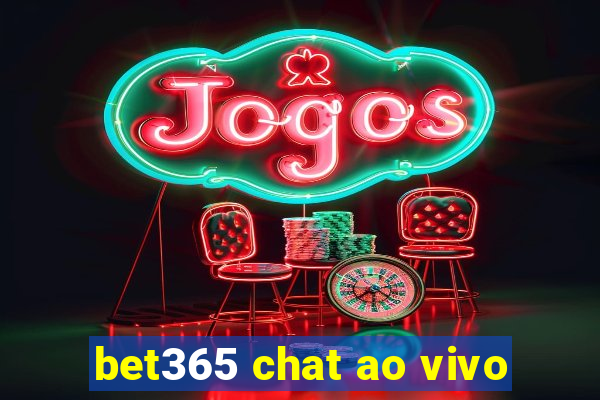 bet365 chat ao vivo