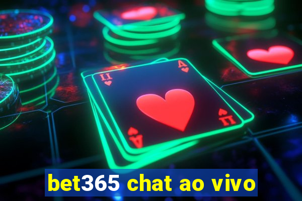 bet365 chat ao vivo