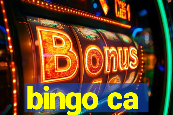 bingo ca