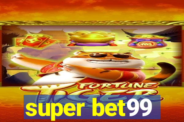 super bet99