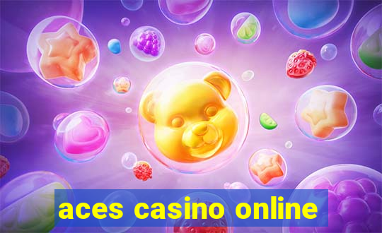 aces casino online