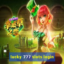 lucky 777 slots login