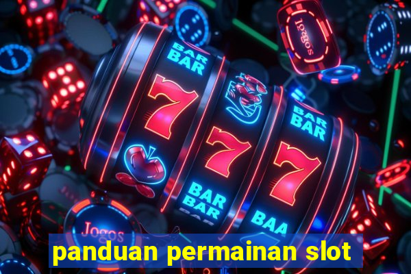 panduan permainan slot