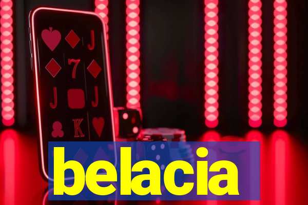 belacia