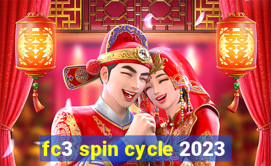 fc3 spin cycle 2023