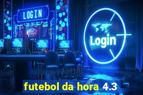 futebol da hora 4.3