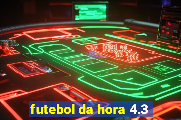 futebol da hora 4.3