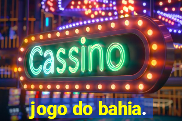 jogo do bahia.