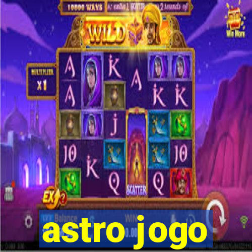 astro jogo