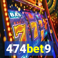 474bet9