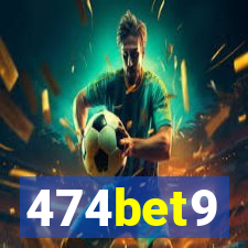 474bet9