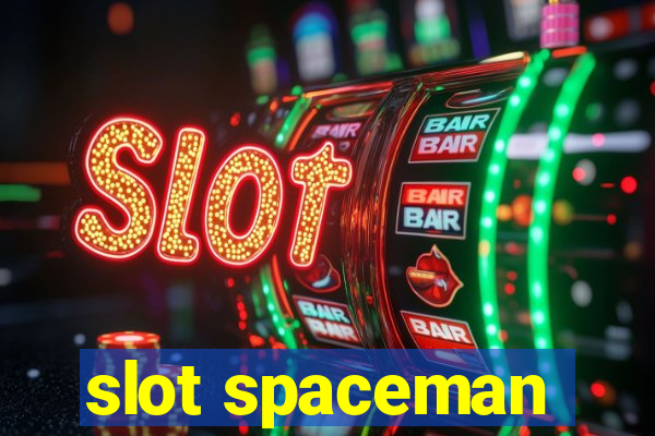 slot spaceman