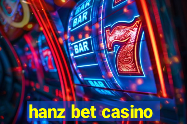 hanz bet casino