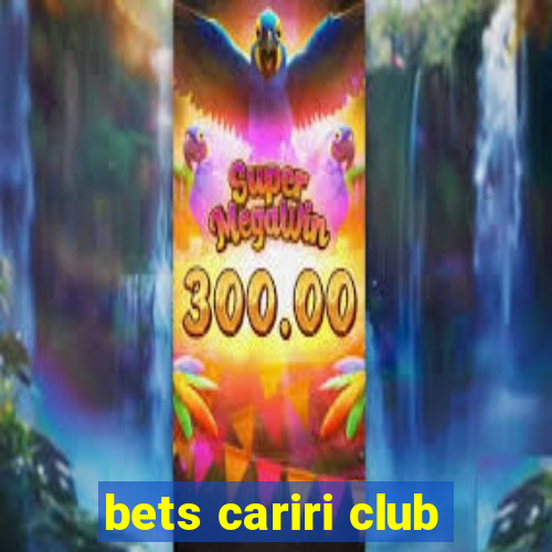 bets cariri club