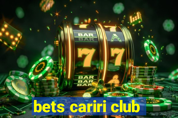 bets cariri club