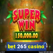 bet 265 casino