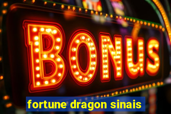 fortune dragon sinais