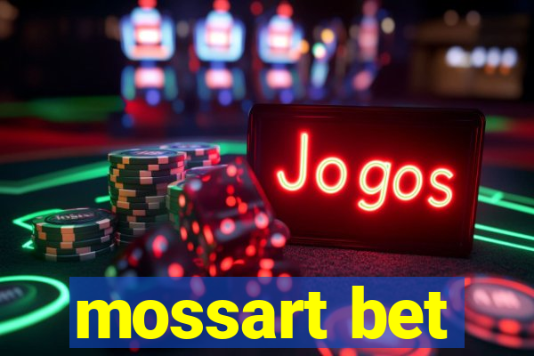 mossart bet