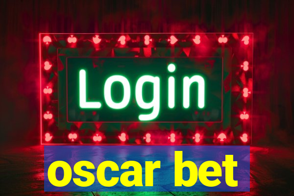 oscar bet