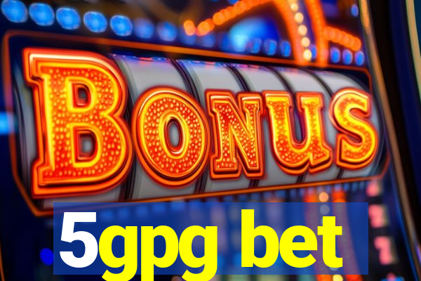 5gpg bet