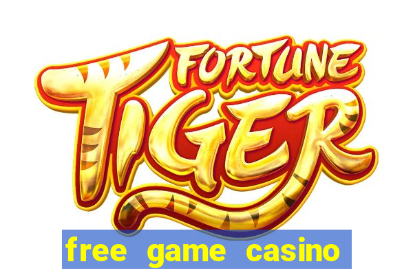 free game casino slot machine