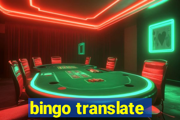 bingo translate