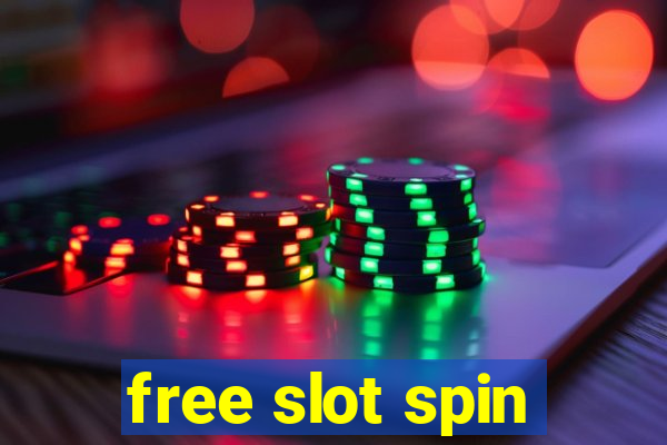 free slot spin