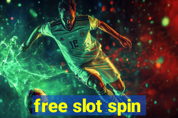 free slot spin