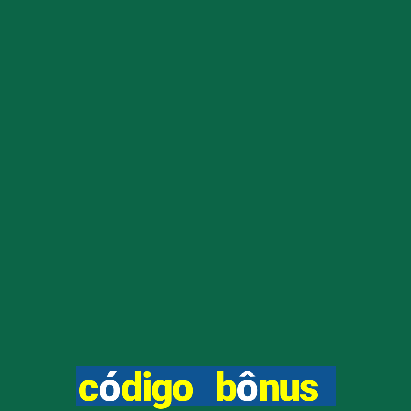 código bônus bet365 primeiro depósito