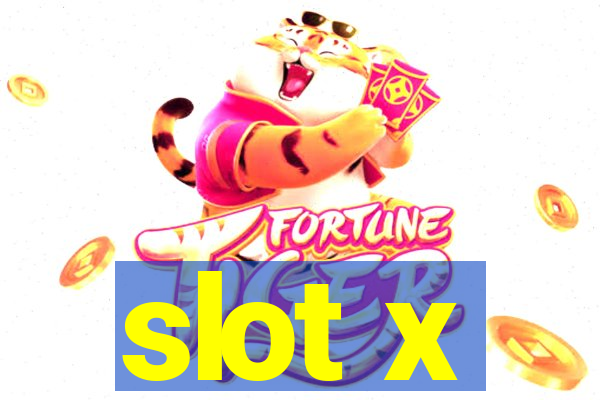 slot x