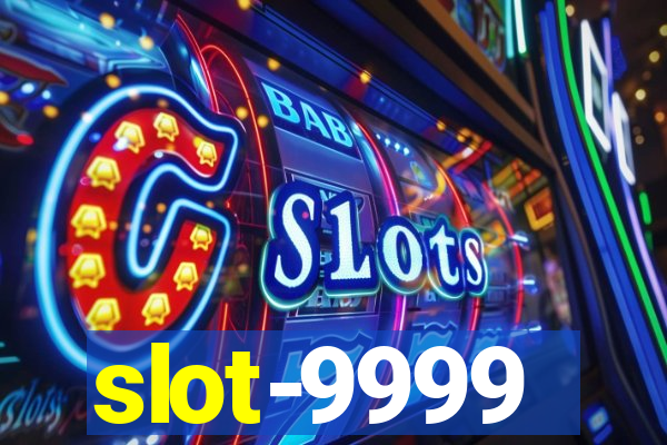 slot-9999