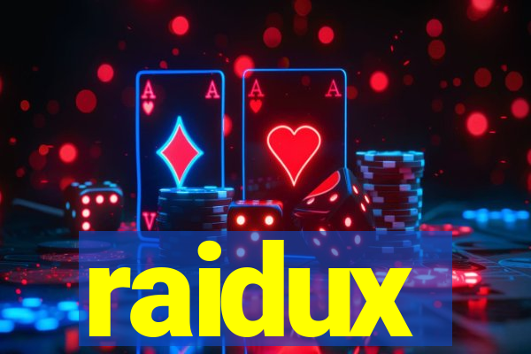 raidux