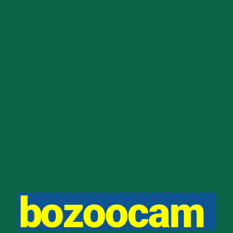 bozoocam