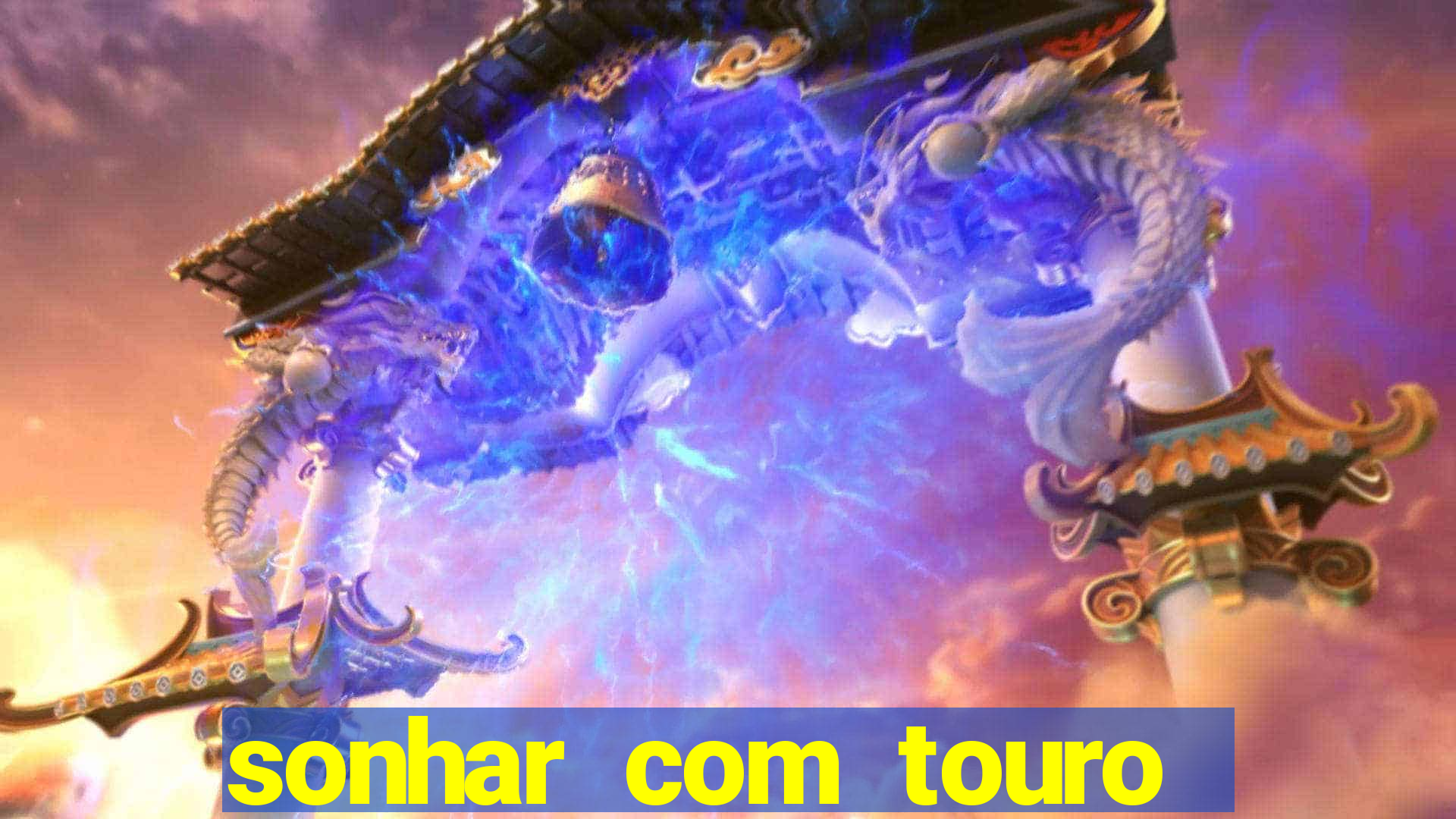 sonhar com touro bravo no mundo espiritual