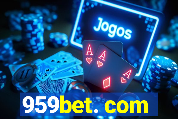 959bet. com