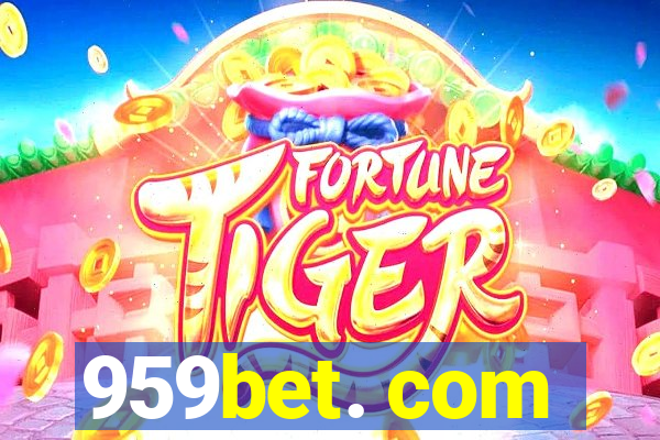 959bet. com