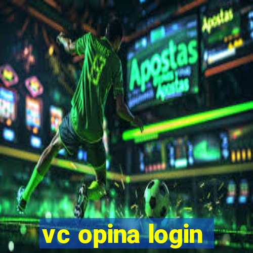 vc opina login