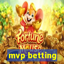 mvp betting