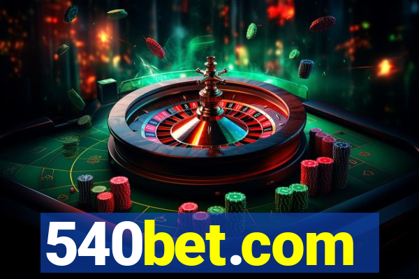 540bet.com