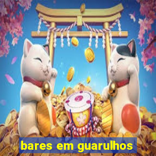 bares em guarulhos