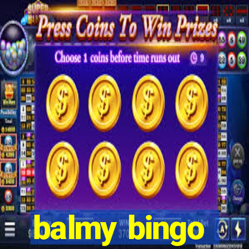 balmy bingo