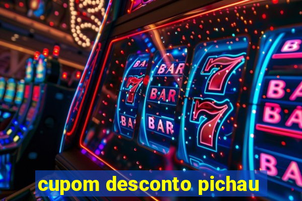 cupom desconto pichau