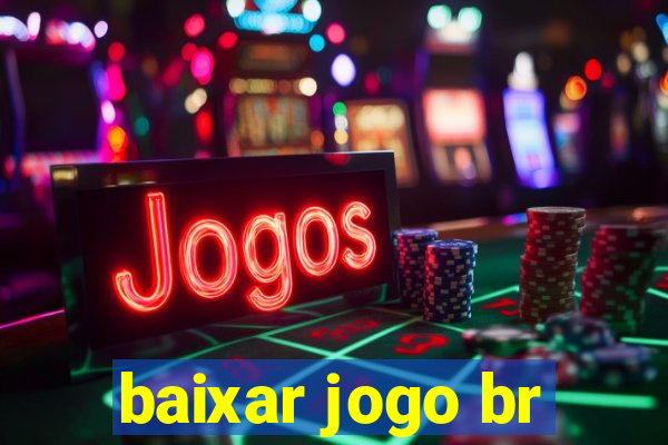 baixar jogo br