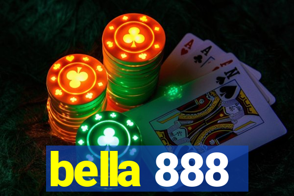 bella 888